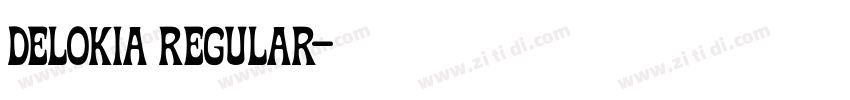Delokia Regular字体转换